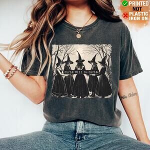 Halloween Shirt Girls Will Be Girls Witch  Shirt Funny Witch